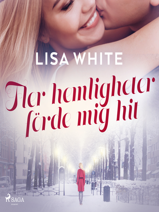 Title details for Fler hemligheter förde mig hit by Lisa White - Wait list